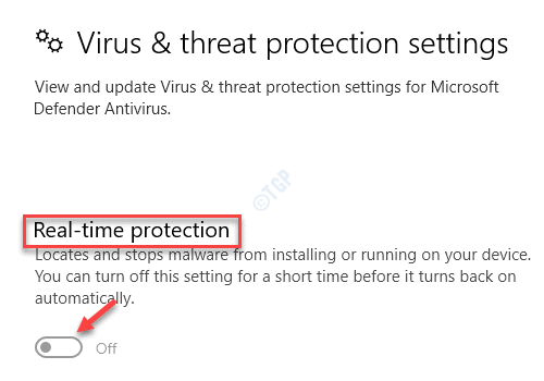 Paramètres de protection contre les virus et les menaces Protection en temps réel Désactiver