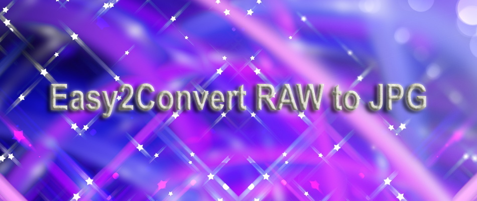 instalați Easy2Convert RAW în JPG