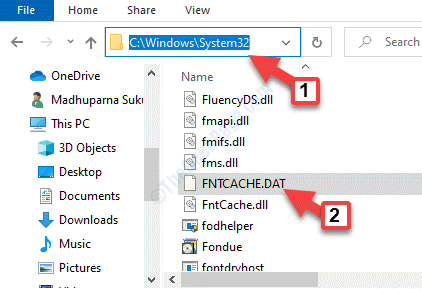 Datei-Explorer C Laufwerk System32 Fntcache.dat Löschen