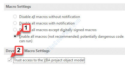 Paramètres du centre de confiance Paramètres des macros Activer toutes les macros Approuver l'accès au modèle d'objet du projet Vba Vérifier OK