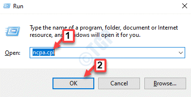Käivitage käsk Ncpa.cpl Ok