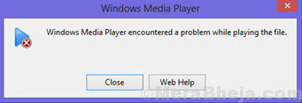 Windows Media Player พบปัญหาขณะเล่นไฟล์